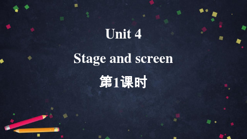 外研版高中英语必修二《Stage and screen》PPT课件(第1课时)