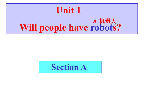 八年级英语will-people-have-robots课件1