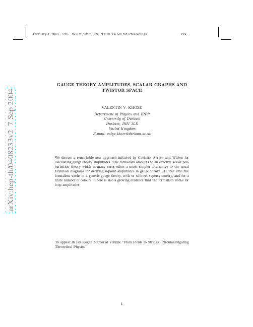 Gauge Theory Amplitudes, Scalar Graphs and Twistor Space