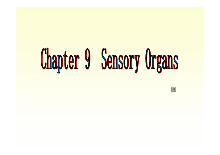 09 SENSORY ORGAN