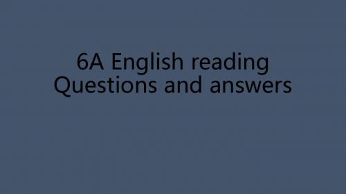 牛津上海英语六年级上册 Unit3reading(共19张PPT)