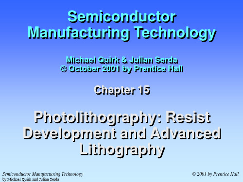 Michael-quirk-半导体制造技术-第15章-光刻-光刻胶显影和先进的光刻技术