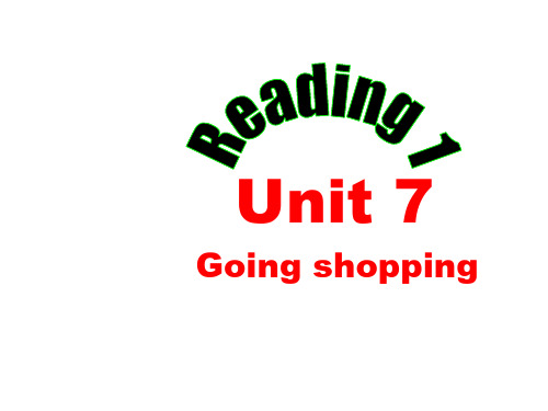 牛津译林版7A英语七年级上册unit7 shopping reading I课件