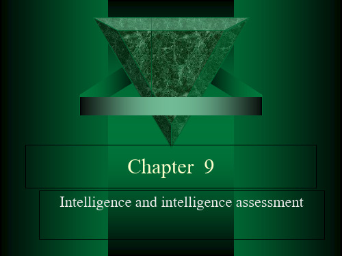 (心理学与生活课件)4chapter ten intelligence