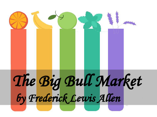 高级英文写作教程Lesson3 the big bull market