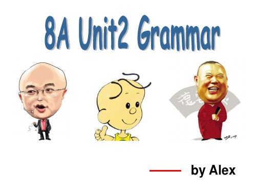 牛津译林版8A Unit2 Grammar (共16张PPT)