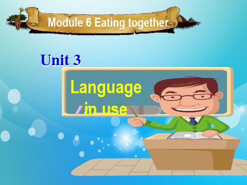 外研版九年级英语下册Module6Unit3Languageinuse课件