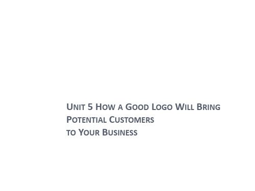 艺术设计专业英语Unit 5 How a Good Logo Will Bring