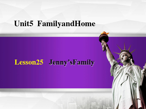 冀教版七年级上册授课课件 Lesson 25 Jenny’s Family