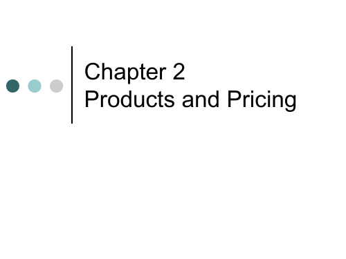 商务英语阅读(第三版)Chapter 2products and pricing