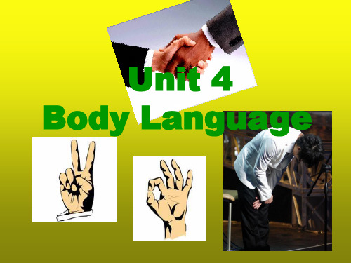 必修四Unit4BodyLanguageReading课件