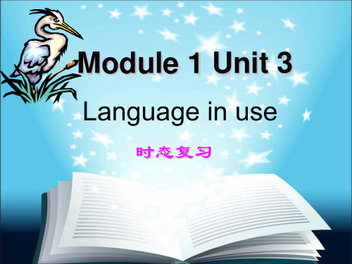 外研版英语九年级上册-Module 1 Unit 3 Language in use 课件