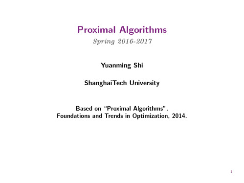 凸优化2017课件Lecture9_ProximalAlgorihtms_ProjectedGD