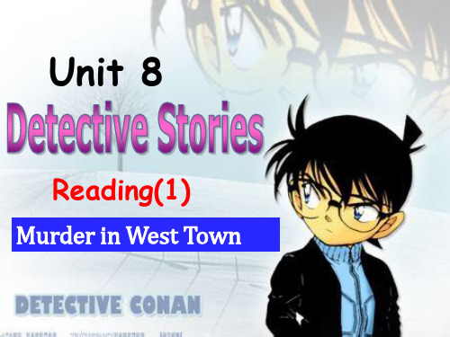 译林英语牛津版 9A Unit 8 Detective stories reading I---murder in west down