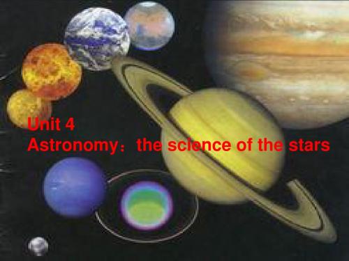 2015届高考英语(人教版)大一轮复习讲义课件：必修3 Unit4 Astronomy：the science of the stars