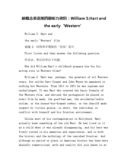 新概念英语第四册听力资料：William S.Hart and the early‘Western’