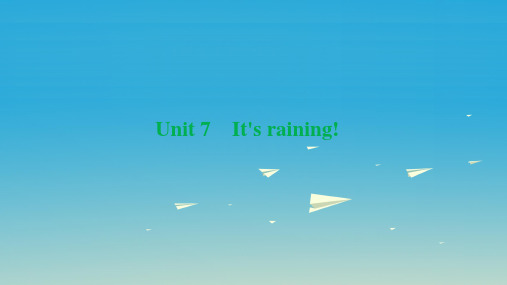 七年级英语下册 Unit 7 It's raining周周清课件 (新版)人教新目标版