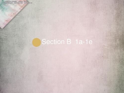人教新目标九年级英语课件unit 3SectionB1a-1e