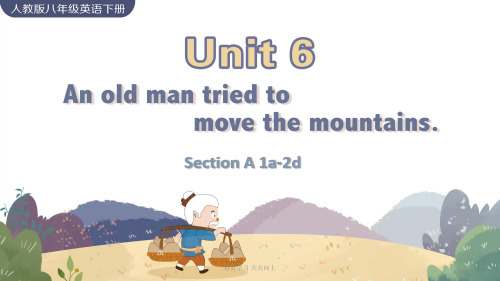 人教版英语八年级初二下册 Unit 6 Section A 1a-2d 名师教学课件