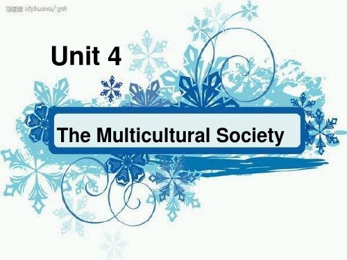 Unit 4 The Multicultural Society