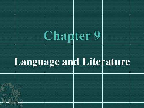 Chapter 9 Language and Literature