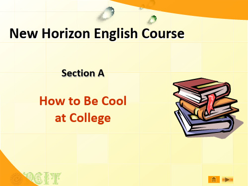 unit1：How to Be Cool at College