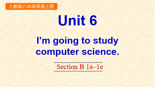 人教版八年级上册英语《Unit 6 Section B 1a-1e》优质PPT课件