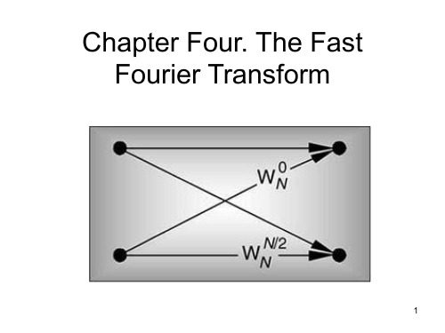 数字信号处理课件  第4章 The Fast Fourier Transform