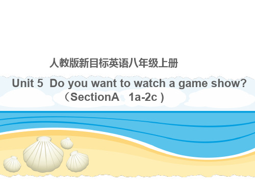 人教英语八年级上册 Unit5SectionA   1a-2c说课课件(共18张PPT)