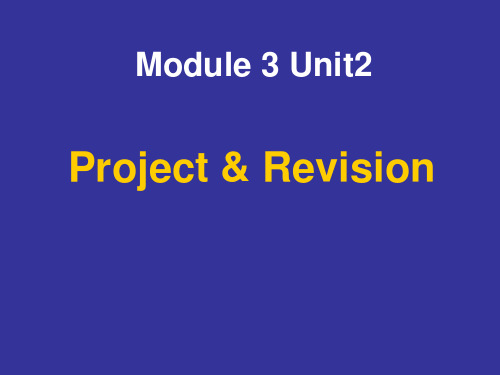 英语：Unit2《Language》Project&revision课件(1)(译林牛津版必修3)