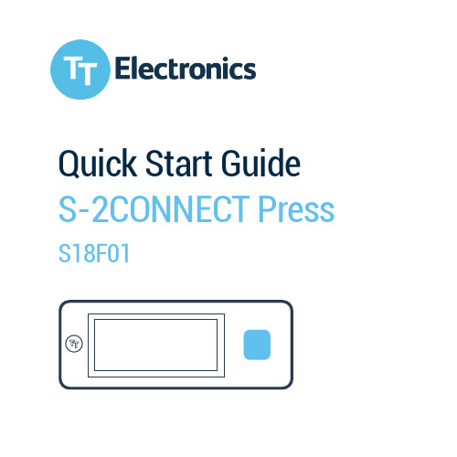 TT Electronics S-2CONNECT Press S18F01 使用指南说明书