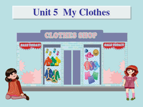 最新精品人教PEP版四年级下册英语unit 5 my clothes A Let's talk课件