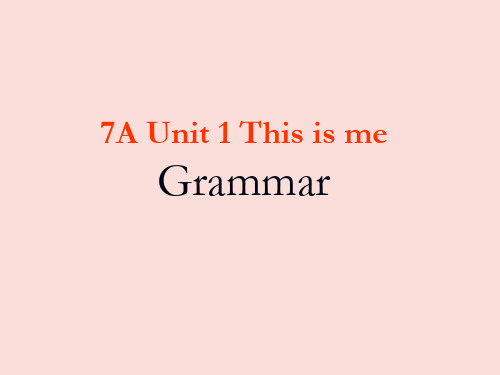 牛津译林版7a unit1Grammar (共18张PPT)