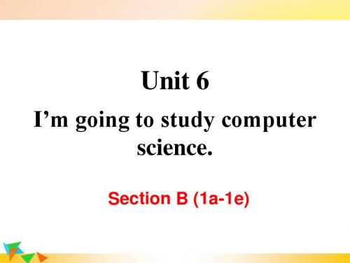 【人教版八年级英语上册】Unit 6 Section B (1a-1e) 教学课件