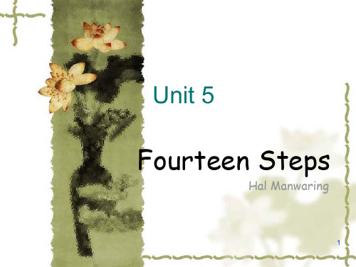 Unit 5 Fourteen steps(课堂PPT)