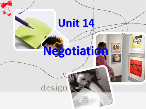 Unit 14 Negotiation经贸英语文章选读ppt(董晓波主编)