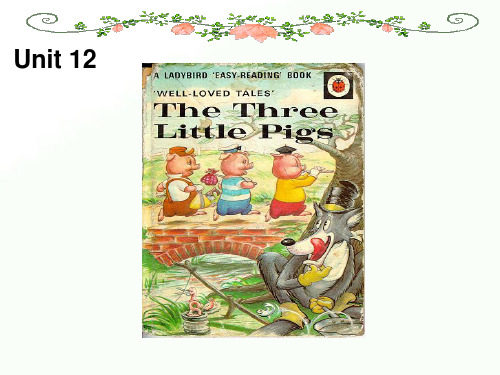 三年级下册英语课件-Unit 12 Three little pigs 1  牛津上海版(三起) (共16张PPT)