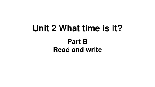 人教pep五下Unit 2 What time is it  Part B Read and write