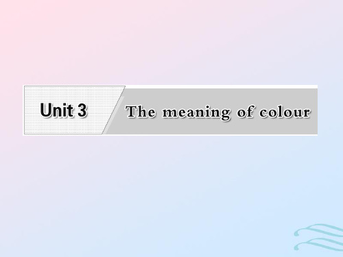 (江苏专用)高中英语Unit3ThemeaningofcolourSectionⅠWelcometotheunit