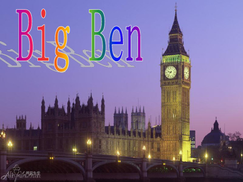 big-ben英国伦敦大本钟-英文介绍PPT