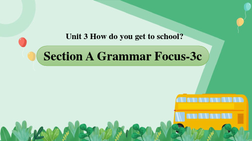 人教版英语七下Unit 3 Section A Grammar Focus-3c