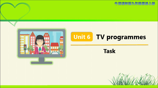 译林版九年级英语上册Unit 6 Task示范公开课教学课件