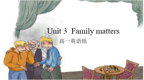 Unit+3+Family+matters+Understanding+ideas+知识点课件-