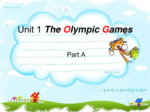 闽教版英语六年级上册Unit 1《The Olympic Games》(Part A)课件