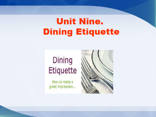 Unit-9Dining-EtiquettePPT课件