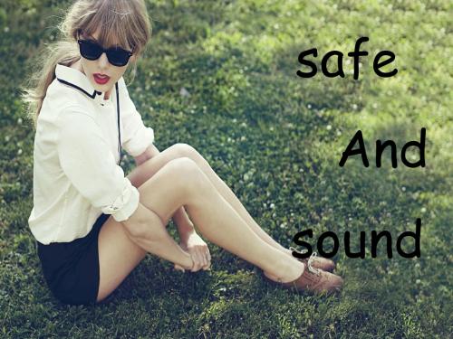 safe and sound