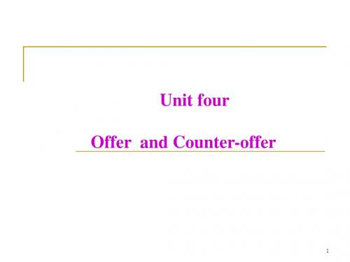 Unit 4 Offers and Counteroffers