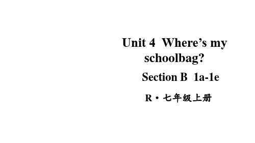 人教版七年级英语上册 Unit 4第3课时(Section B 1a-1e)