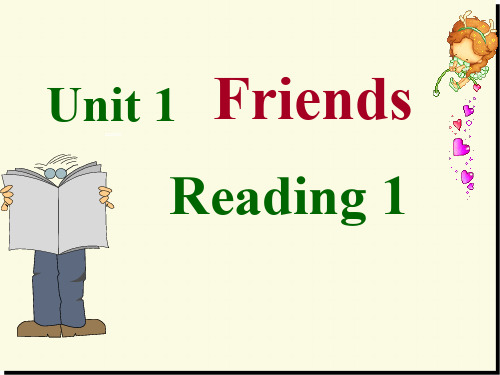 8AUnit1 Friends-(Reading1) 课件