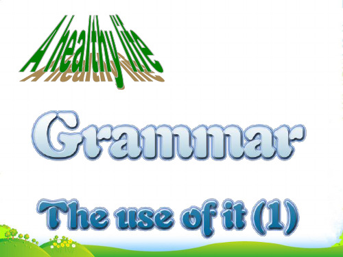 人教版英语选修六Unit3 A healthy life Grammar课件 (共19张PPT)